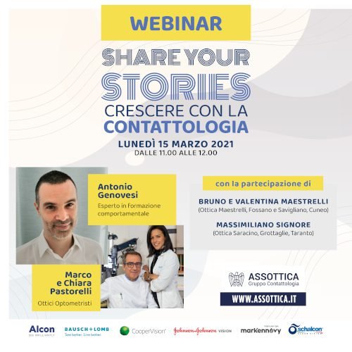 ll webinar di Assottica “Share your stories – Crescere con la contattologia” avrà un format inedito.
